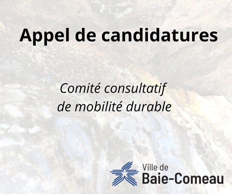 Le Comité consultatif de mobilité durable de la Ville de Baie-Comeau en appel de candidatures