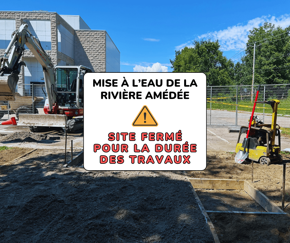 Travaux en cours – Mise à l’eau de la rivière Amédée