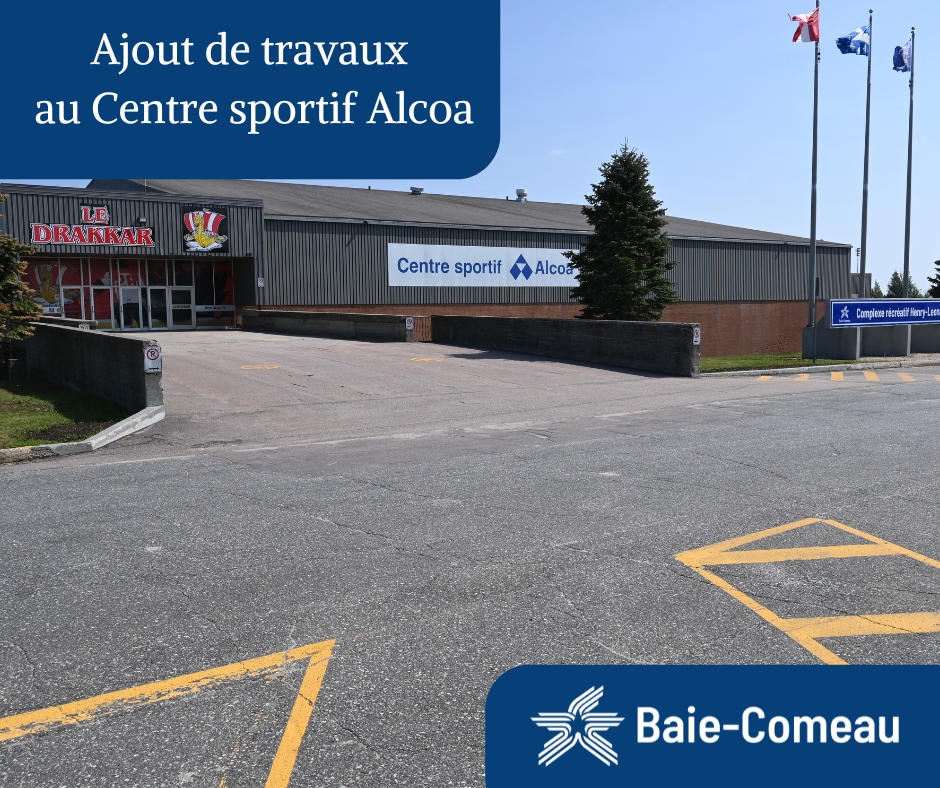 Ajout de travaux au Centre sportif Alcoa